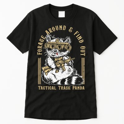Forage Around & Find Out Tactical Trash Panda Tall T-Shirt