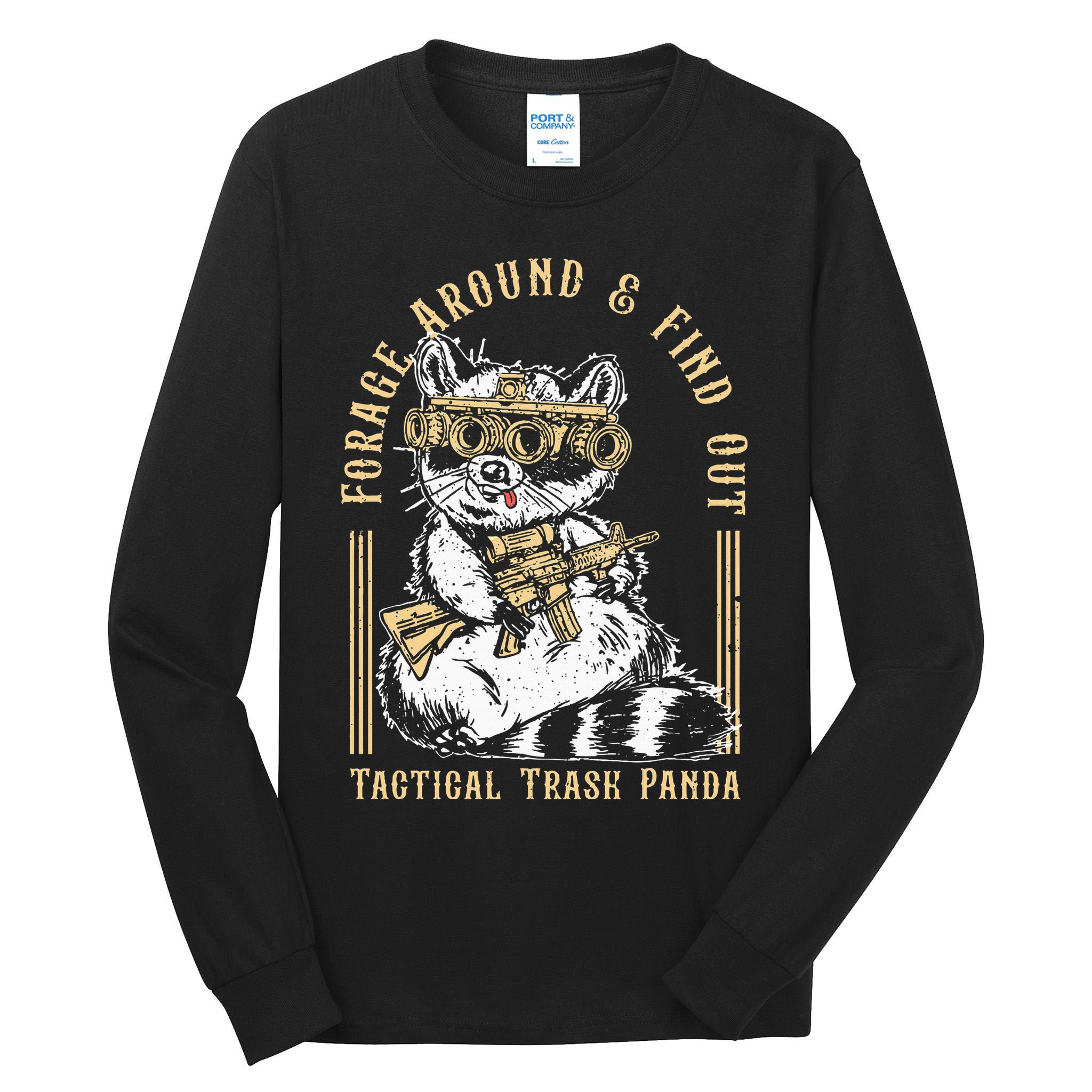 Forage Around & Find Out Tactical Trash Panda Tall Long Sleeve T-Shirt