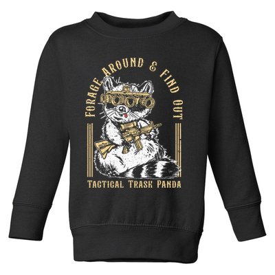 Forage Around & Find Out Tactical Trash Panda Toddler Sweatshirt