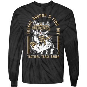 Forage Around & Find Out Tactical Trash Panda Tie-Dye Long Sleeve Shirt