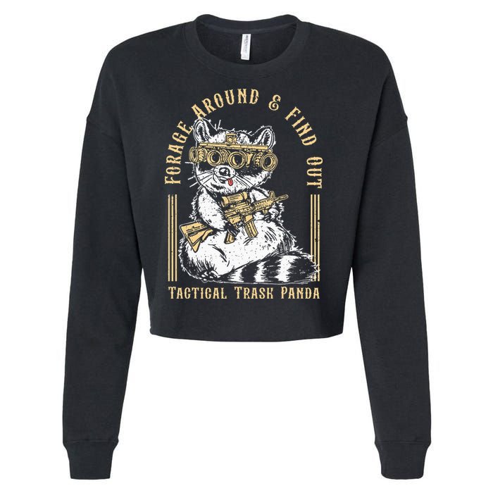Forage Around & Find Out Tactical Trash Panda Cropped Pullover Crew