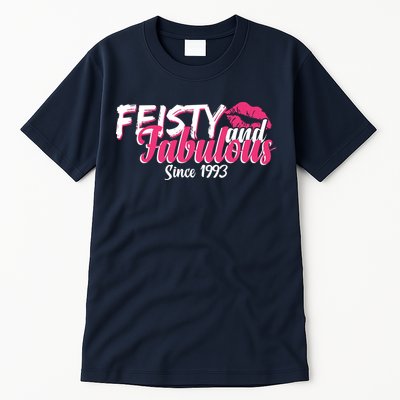 Feisty And Fabulous Since 1993 30th Birthday Tall T-Shirt