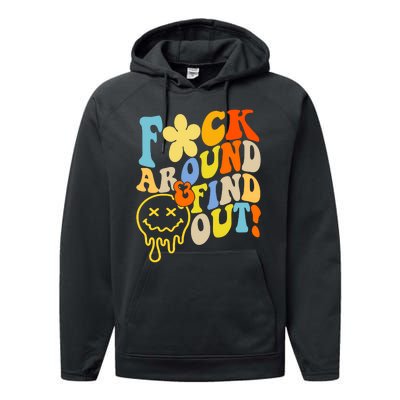 Fuck Around Find Out Smile Retro Groovy Funny Performance Fleece Hoodie