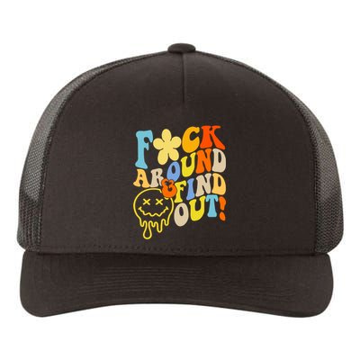 Fuck Around Find Out Smile Retro Groovy Funny Yupoong Adult 5-Panel Trucker Hat