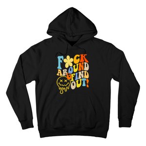 Fuck Around Find Out Smile Retro Groovy Funny Hoodie