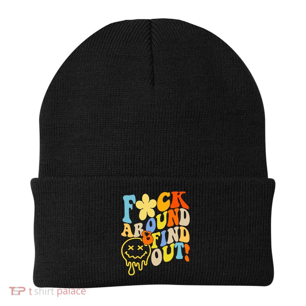 Fuck Around Find Out Smile Retro Groovy Funny Knit Cap Winter Beanie