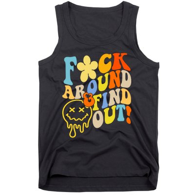 Fuck Around Find Out Smile Retro Groovy Funny Tank Top