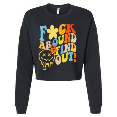 Fuck Around Find Out Smile Retro Groovy Funny Cropped Pullover Crew