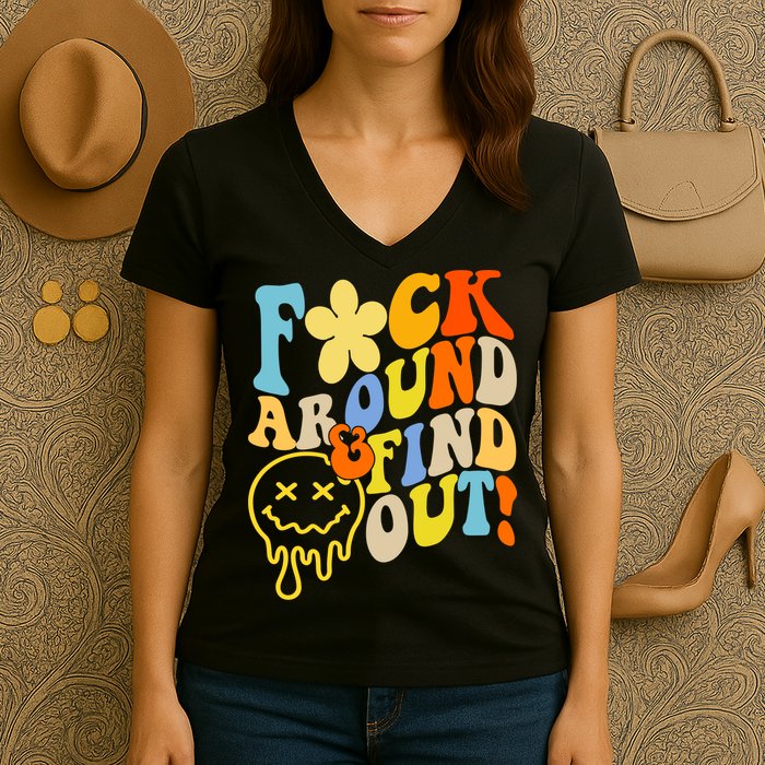 Fuck Around Find Out Smile Retro Groovy Funny Women's V-Neck T-Shirt