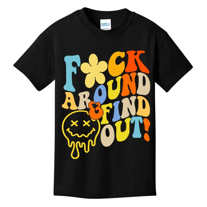 Fuck Around Find Out Smile Retro Groovy Funny Kids T-Shirt