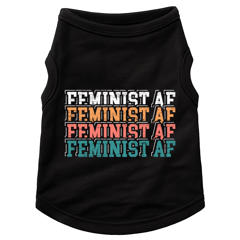 Feminist Af Feminism Empowert Proud Feminist Gift Doggie Tank