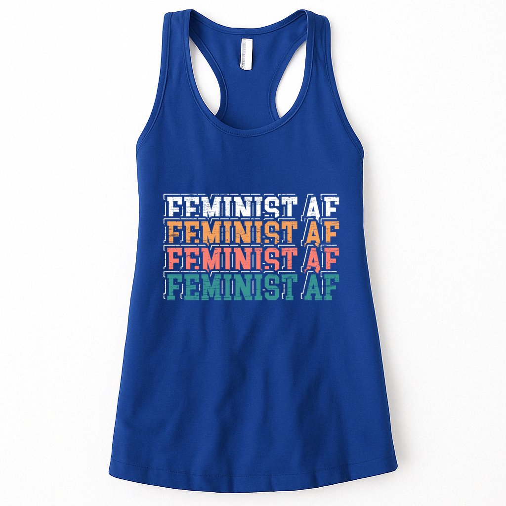 Feminist Af Feminism Empowert Proud Feminist Gift Womens Tank Top