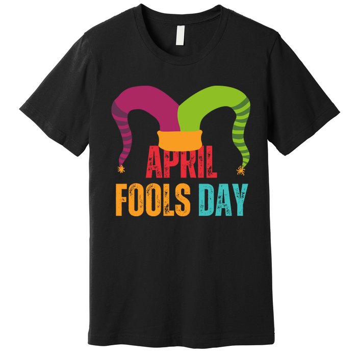 Funny April Fools Day Premium T-Shirt