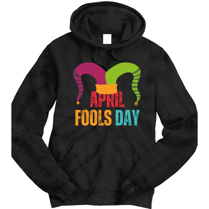 Funny April Fools Day Tie Dye Hoodie