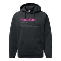 Fauntie Auntie Funny Aunt Gift Favorite Tee Performance Fleece Hoodie