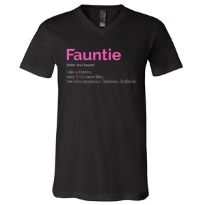 Fauntie Auntie Funny Aunt Gift Favorite Tee V-Neck T-Shirt