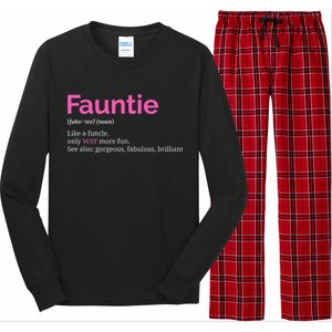 Fauntie Auntie Funny Aunt Gift Favorite Tee Long Sleeve Pajama Set