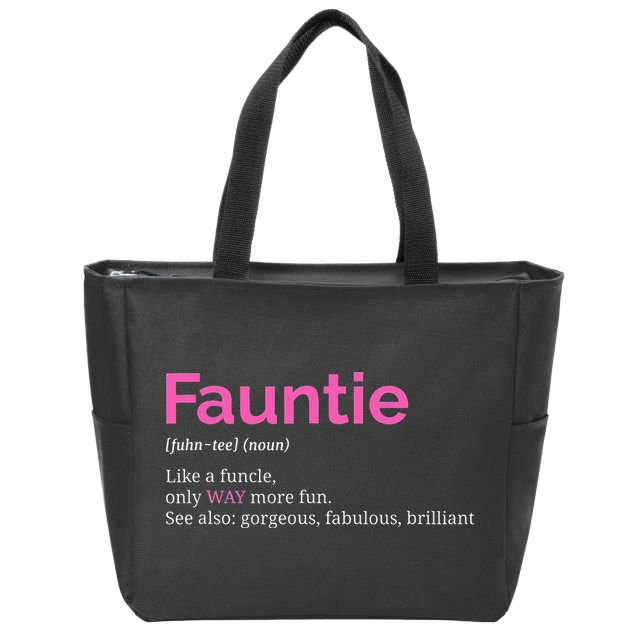 Fauntie Auntie Funny Aunt Gift Favorite Tee Zip Tote Bag