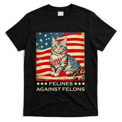 Felines Against Felons Funny Cat Felines Against Felons T-Shirt