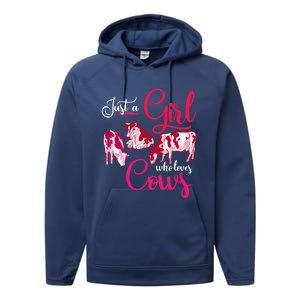 Farm Animal Farmer Girls Gift Just A Girl Who Loves Cow Gift Performance Fleece Hoodie