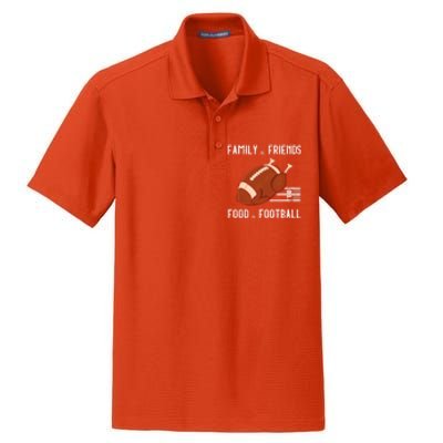 Family And Friends Food And Football Thanksgiving Turkey Funny Gift Meaningful G Dry Zone Grid Polo