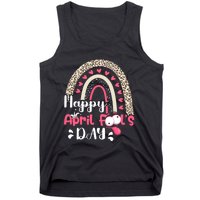 Funny April Fools Day Pranks Rainbow Quote April Fool's Day Tank Top