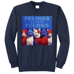 Felines Against Felons Sweatshirt