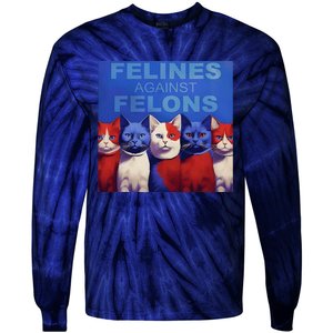 Felines Against Felons Tie-Dye Long Sleeve Shirt