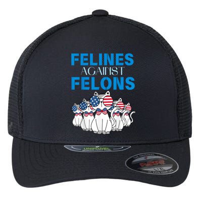 Felines Against Felons Funny Donald Trump 2024 Cat Gift Flexfit Unipanel Trucker Cap