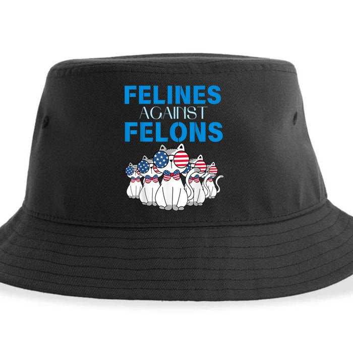 Felines Against Felons Funny Donald Trump 2024 Cat Gift Sustainable Bucket Hat