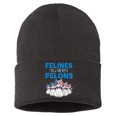 Felines Against Felons Funny Donald Trump 2024 Cat Gift Sustainable Knit Beanie