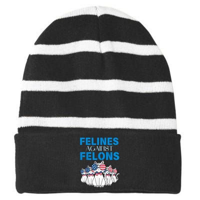 Felines Against Felons Funny Donald Trump 2024 Cat Gift Striped Beanie with Solid Band