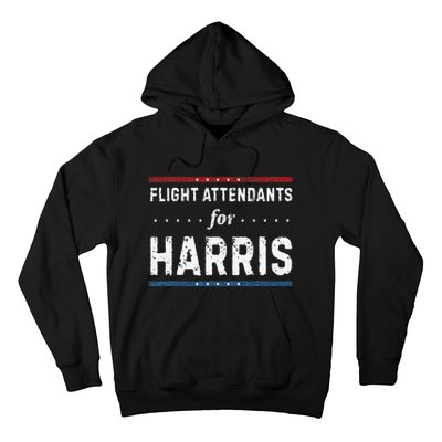 Flight Attendants For Kamala Harris President 2024 Hoodie