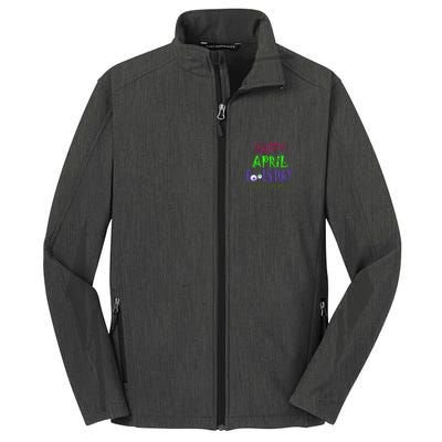 Funny April Fools Day April 1st Joke Pranks Core Soft Shell Jacket