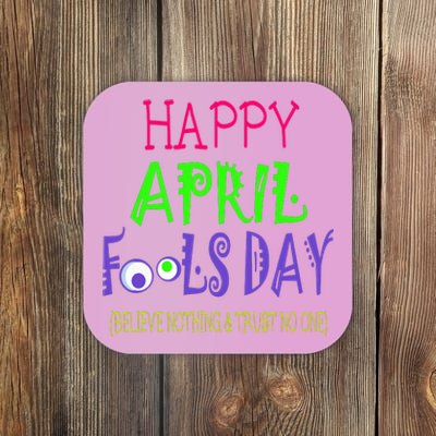 Funny April Fools Day April 1st Joke Pranks Coaster