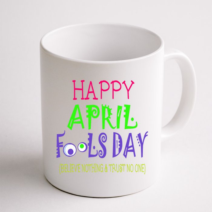 Funny April Fools Day April 1st Joke Pranks Coffee Mug