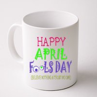 Funny April Fools Day April 1st Joke Pranks Coffee Mug