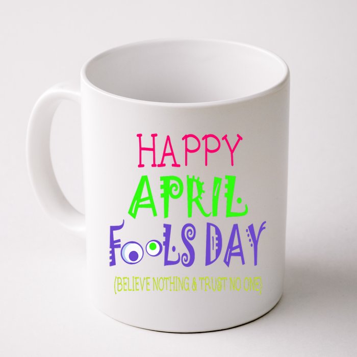 Funny April Fools Day April 1st Joke Pranks Coffee Mug