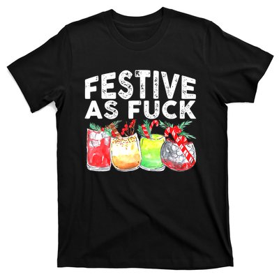 Festive as Fuck funny Holiday Christmas T-Shirt