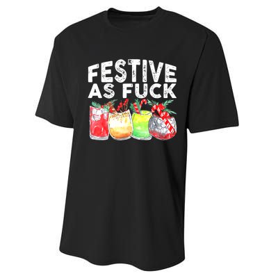 Festive as Fuck funny Holiday Christmas Performance Sprint T-Shirt