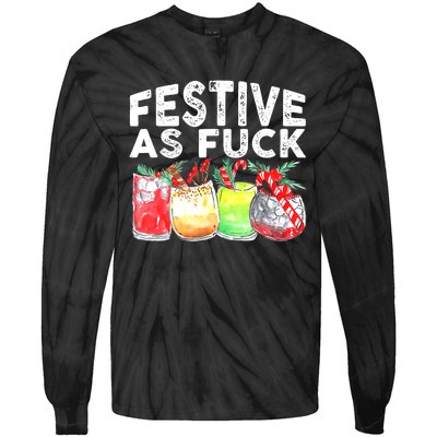 Festive as Fuck funny Holiday Christmas Tie-Dye Long Sleeve Shirt