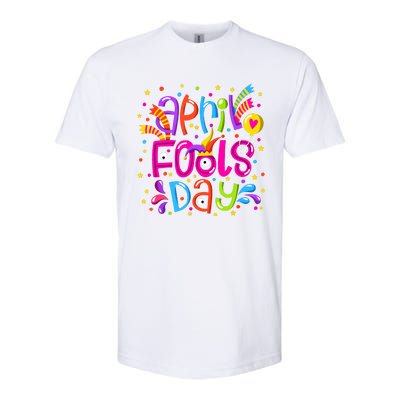 Funny April Fools Day Softstyle® CVC T-Shirt