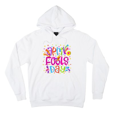 Funny April Fools Day Hoodie