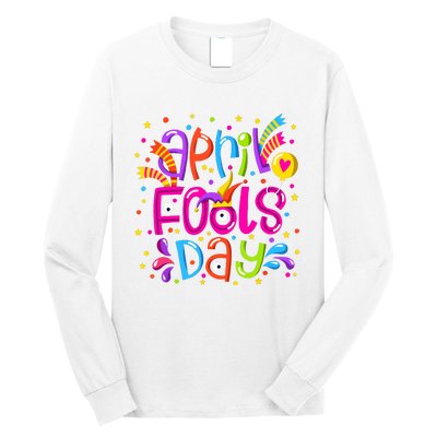 Funny April Fools Day Long Sleeve Shirt