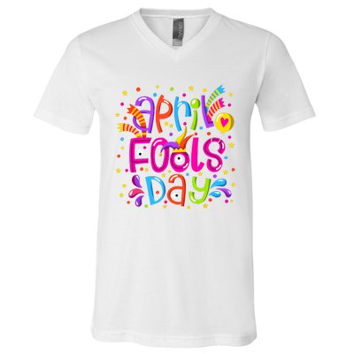 Funny April Fools Day V-Neck T-Shirt