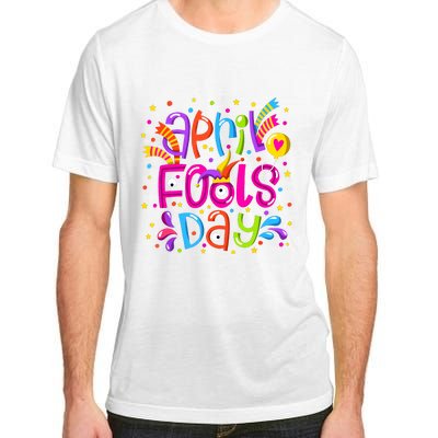 Funny April Fools Day Adult ChromaSoft Performance T-Shirt