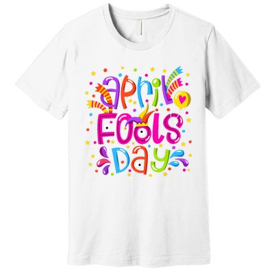 Funny April Fools Day Premium T-Shirt