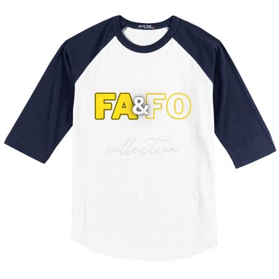 Fool Around & Find Out Collection Baseball Sleeve Shirt