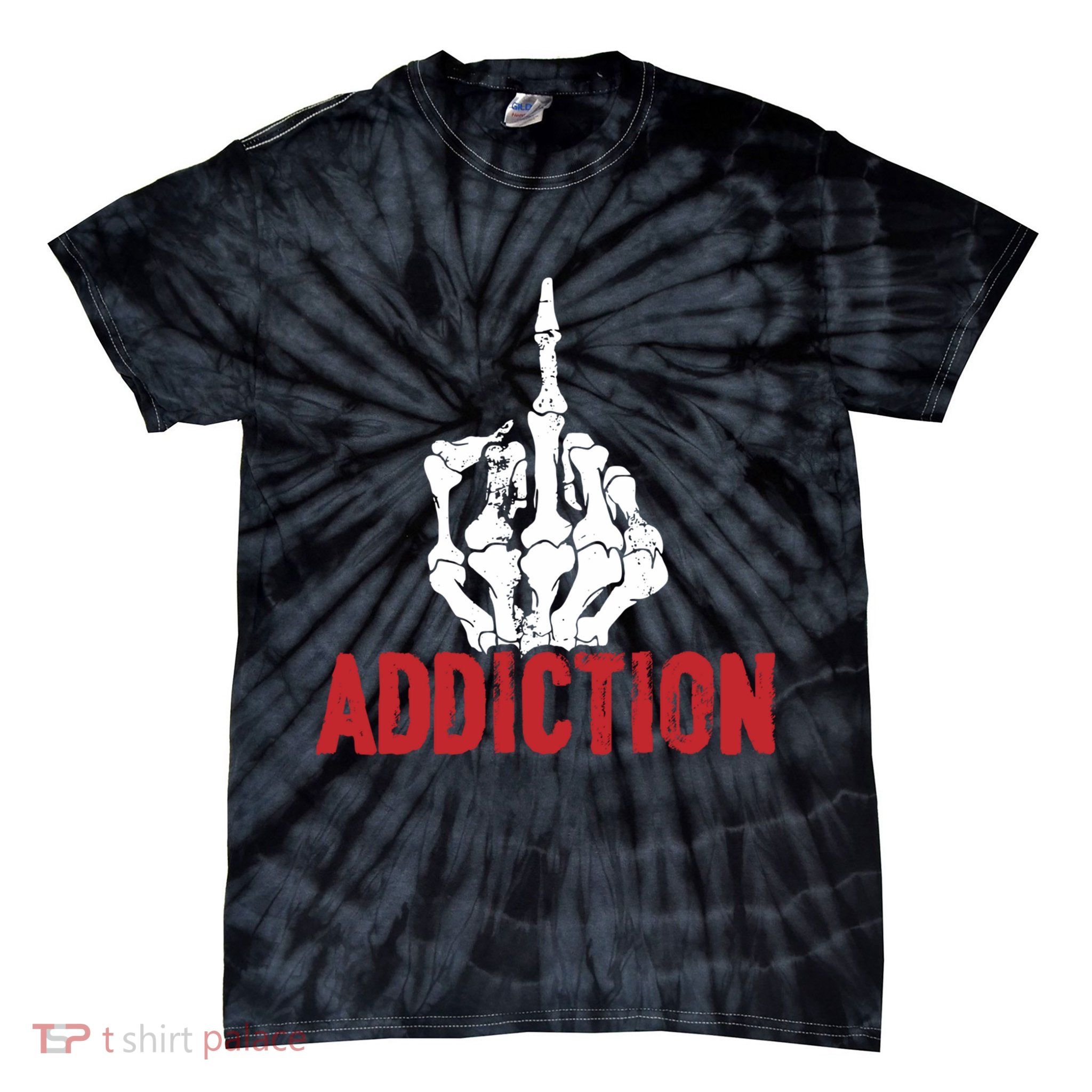 Fuck Addiction Funny Middle Finger Alcohol Drug Tie-Dye T-Shirt