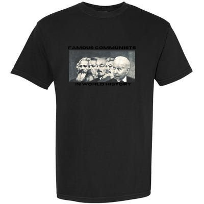 Funny AntiBiden Famous Communists In World History Garment-Dyed Heavyweight T-Shirt